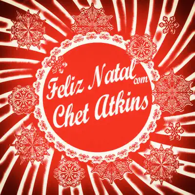 Feliz Natal Com Chet Atkins - Chet Atkins