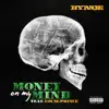 Money on My Mind (feat. Young Prince) - Single album lyrics, reviews, download