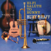 Hi-Fi Salute to Bunny (Remastered) - Ruby Braff