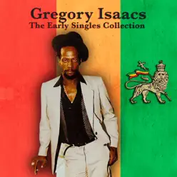 The Early Singles Collection - Gregory Isaacs