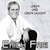 Leben und Leben Lassen - Single