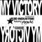 My Victory (feat. Psyche) - Red Industrie lyrics