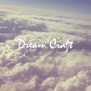 Dream Craft