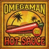 Omegaman - Oye Como Suena