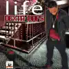 Life - Single album lyrics, reviews, download