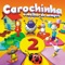 Era Uma Vez Um Rei - Carochinha lyrics
