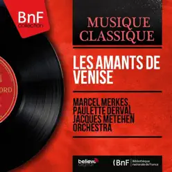 Les amants de Venise (Mono Version) - Jacques Météhen Orchestra