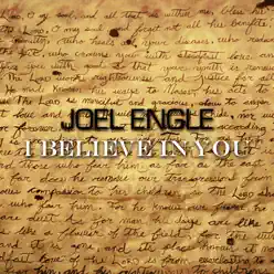 I Believe in You - Joel Engle
