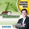 Positive Business Ideas - Great Time Management