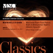 Nocturne from Four Pieces from A Midsummer Night's Dream, Op. 61 (Live) artwork
