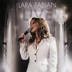 Un Regard 9 - Lara Fabian