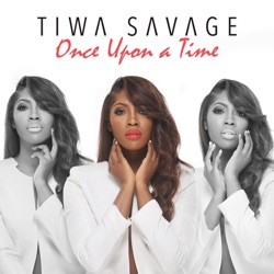 Tiwa Savage - Without My Heart (feat. Don Jazzy)
