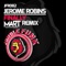 Finally (Mart Remix) - Jerome Robins lyrics