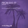 Problems - Single album lyrics, reviews, download
