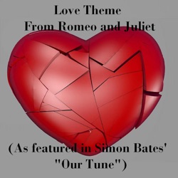 Henry Salomon and His Orchestra - Love Theme from Romeo and Juliet (As Featured in Simon Bates' "our Tune")