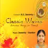 Classic Waves - Kannan Songs in Tamil album lyrics, reviews, download