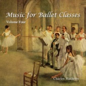 Music for Ballet Class - Volume 4 artwork