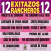 12 Exitazos Rancheros 12, 1999