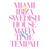 Miami 2 Ibiza (Remixes) - EP, 2010