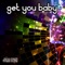 Get You Baby (Luke Db Remix) - Joan Beck lyrics