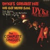 Dyke's Greatest Hits - The Complete Singles artwork