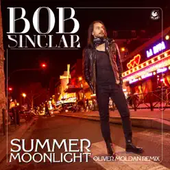 Summer Moonlight (Oliver Moldan Remix) - Single - Bob Sinclar