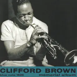 Memorial Album (The Rudy Van Gelder Edition) [Remastered] - Clifford Brown
