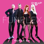 The B-52's - Funplex (Scissor Sisters Witches at the Wet Seal Mix)