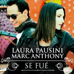 Se fué (with Marc Anthony 2013) Song Lyrics