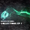 Collections EP 1 - Single album lyrics, reviews, download