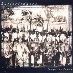 Transcendence - Butterfingers