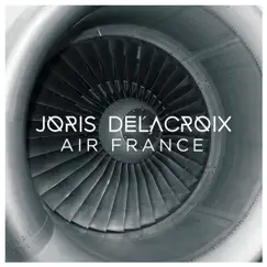 Air France (Synapson Remix) Song Lyrics