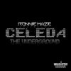 The Underground (feat. Celeda) - Single album lyrics, reviews, download