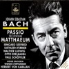 Bach: Passio Sedundum Matthaeum