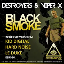 Black Smoke - EP - Destroyers Black Smoke - EP - Destroyers