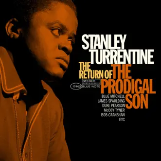 The Return of the Prodigal Son by Stanley Turrentine album reviews, ratings, credits