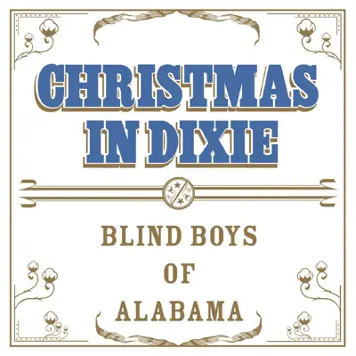 Christmas in Dixie - Single - The Blind Boys of Alabama