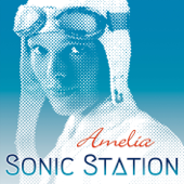 Amelia - Sonic Station