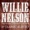 WILLIE NELSON - FOR THE GOOD TIMES