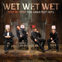 Wet Wet Wet - Step By Step the Greatest Hits artwork