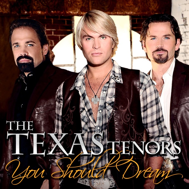 The Texas Tenors You Should Dream Album Cover