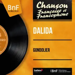 Gondolier (feat. Raymond Lefèvre et son orchestre) [Mono Version] - EP - Dalida