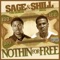 Nothing for Free (feat. Sage the Gemini) - Shill Macc lyrics