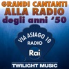 Grandi cantanti alla radio degli anni '50 (Via Asiago 10, Radio Rai), 2014