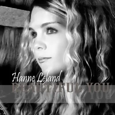 Beautiful You - Single - Hanne Leland