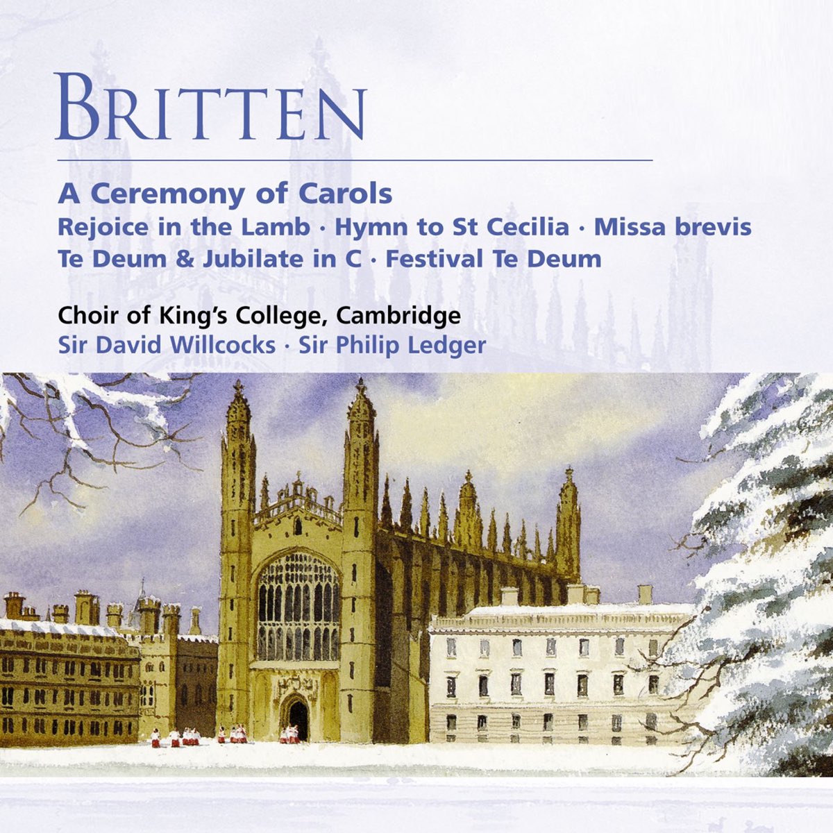 ‎Britten A Ceremony of Carols de Choir of King's College, Cambridge