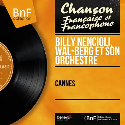Cannes (Mono Version) - Single - Billy Nencioli