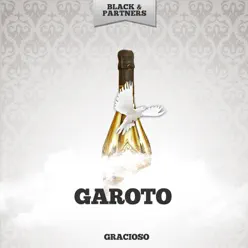 Gracioso - Garoto Gracioso - Garoto