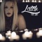 Latch - Lovey James lyrics