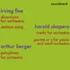 Irving Fine, Arthur Berger, and Harold Shapero Premiere Recordings album lyrics, reviews, download
